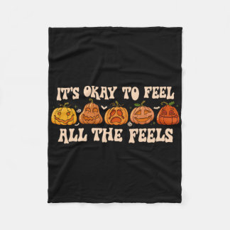 It's Okay To Feel Mental Health Fall Pumpkin Hallo Fleece Blanket