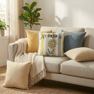 It's Okay To Have Bad Days Cushion