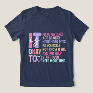 It's Okay To Make Mistakes Be Yourself Tri-Blend Shirt