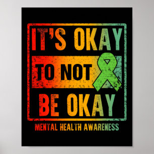 It's Okay To Not Be Okay Human Brain Counsellor Th Poster