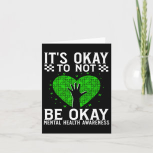 Its Okay To Not Be Okay Mental Health Awareness Gi Card