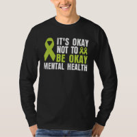 It's Okay To Not Be Okay Mental Health awareness