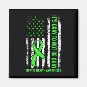 Its Okay To Not Be Okay Mental Health Awareness Us Magnet