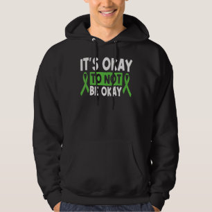 It's Okay To Not Be Okay Mental Health Matters 2 Hoodie