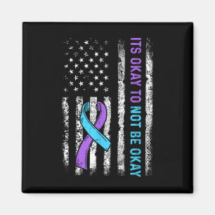 Its Okay To Not Be Okay Suicide Prevention Awarene Magnet