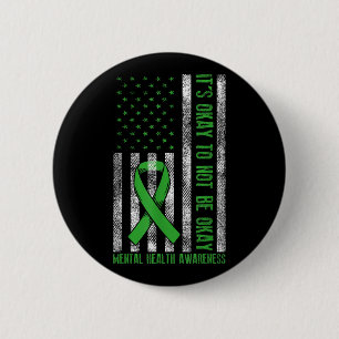 Its Okay To Not Be Okay Us Flag Mental Health Awar 6 Cm Round Badge