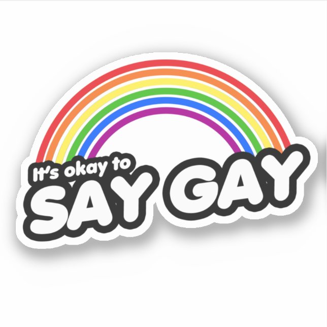 It's okay to say gay (Front)