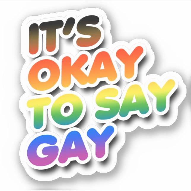 It's okay to say gay (Front)