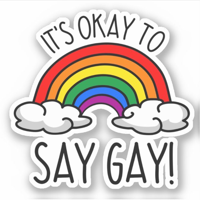 It's okay to say gay (Front)