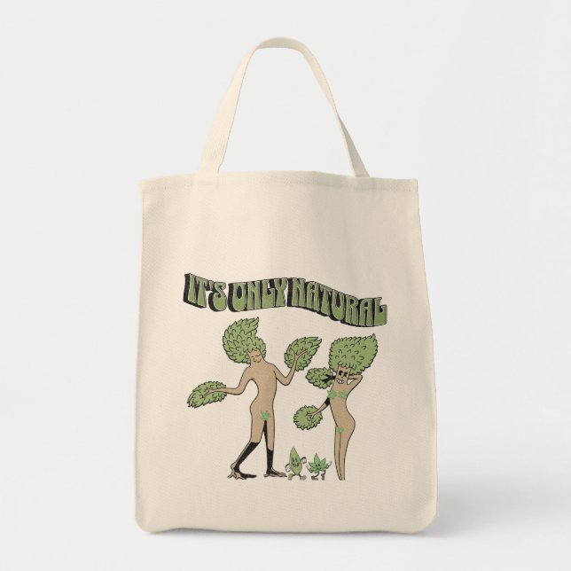 It's Only Natural Tote Bag (Front)