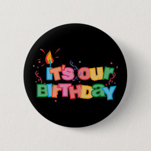 It's Our Birthday Letters 6 Cm Round Badge