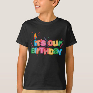 It's Our Birthday Letters T-Shirt