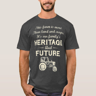 Its our familys heritage and future tshirt gift