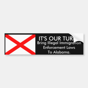 It's Our Turn, Alabama Bumper Sticker