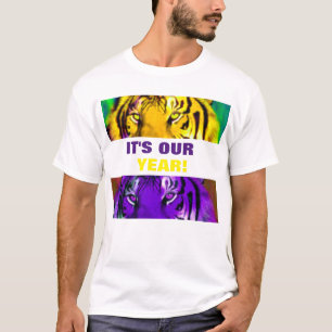 IT'S OUR YEAR! T-Shirt