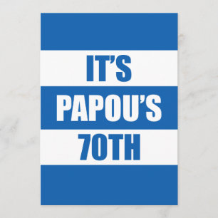It's Papou's 70th Birthday Greek Flag Colours Invitation