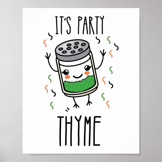 It's Party Thyme Herb Pun Poster (Front)