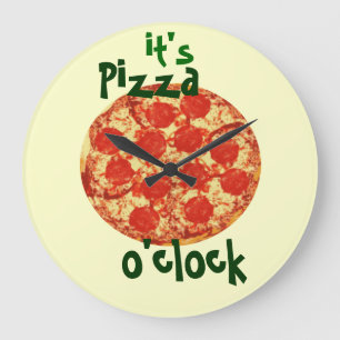 It's Pizza O'clock Clock