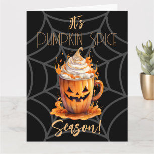 It's Pumpkin Spice Season Folded Greeting Card