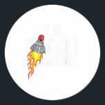 Its Racket Science Graphic Badminton Player Shuttl Classic Round Sticker<br><div class="desc">Its Racket Science Graphic Badminton Player Shuttle</div>