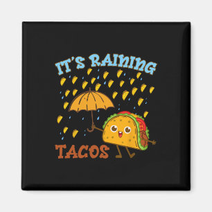 Its Raining Tacos Cinco De Mayo Funny Mexican Boy Magnet