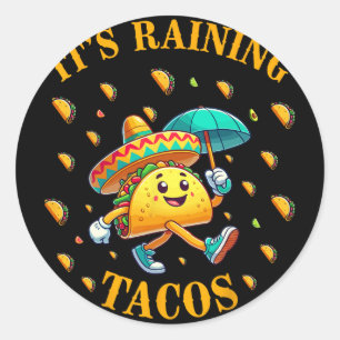 It's Raining Tacos Funny Taco Lovers Kids Girls Bo Classic Round Sticker