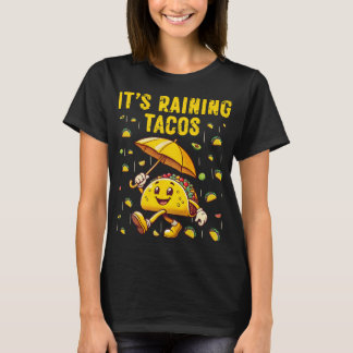 It's Raining Tacos Funny Taco Lovers Kids Girls Bo T-Shirt