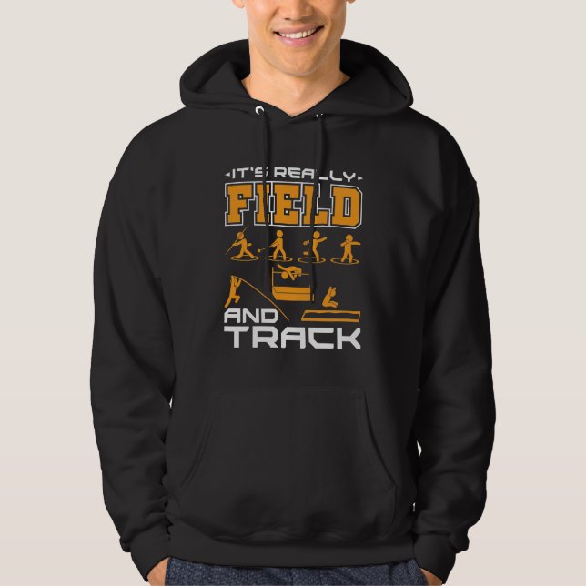 It's Really Field and Track Thrower Jumper  T-Shir Hoodie (Front)