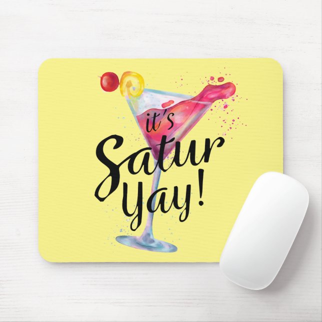 It's Saturyay Mouse Pad (With Mouse)