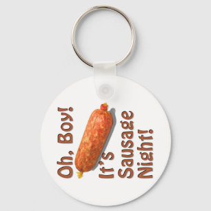 It's Sausage Night! Key Ring