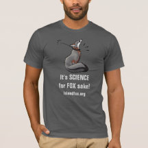 It's SCIENCE For FOX Sake T Shirt Bella Deep Colou