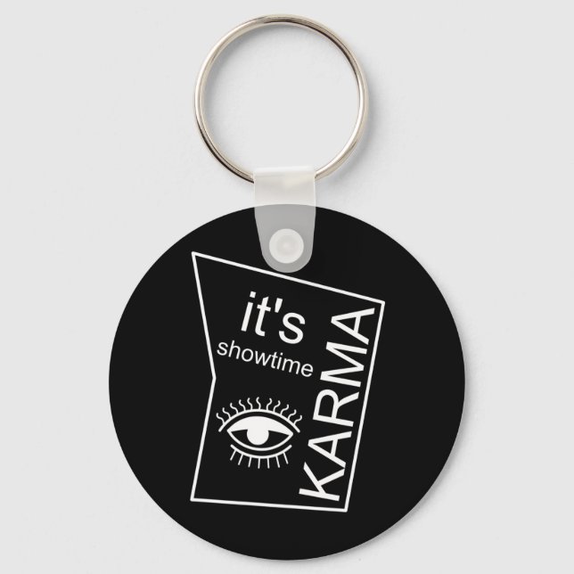 It's Showtime Karma  Key Ring (Front)