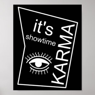 It's Showtime Karma Poster