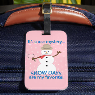 It's sNOw Mystery Detective Snowman Pink Luggage Tag