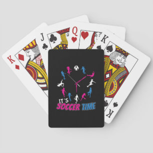 It's Soccer Time Girls Soccer Quote Playing Cards
