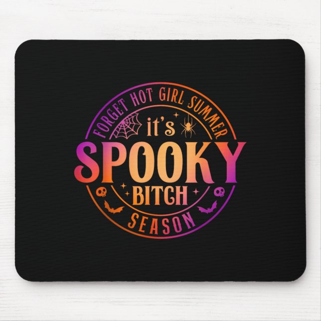 Its Spooky Season Funny Witch Halloween Mouse Pad (Front)