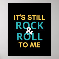 It's Still Rock And Roll To Me