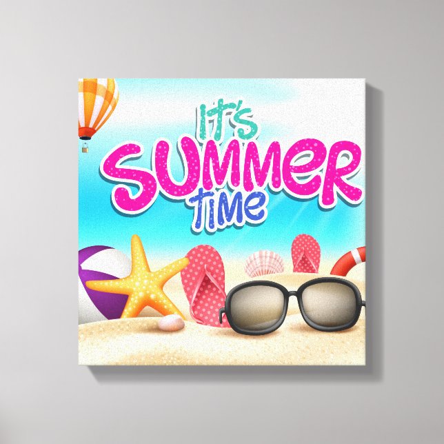It's Summer Time Canvas Print (Front)