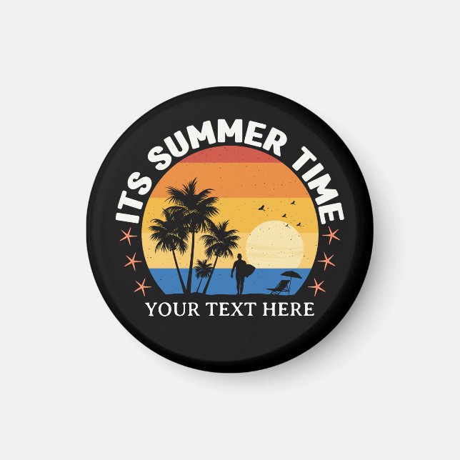 It's Summer Time Tropical Sunset Design Magnet (Front)