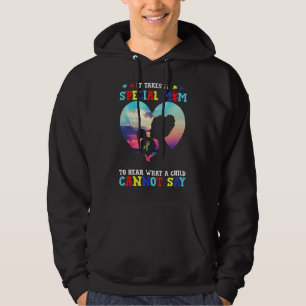 It's Take A Special Mum To Hear A Child Cannot Say Hoodie