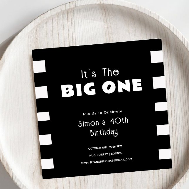 It's the Big One Black & White Stripes Adult  Invitation (Creator Uploaded)