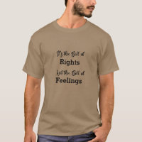 It's the Bill of Rights, Not the Bill of Feelings