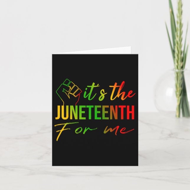 Its The Juneteenth For Me, Free-ish Since 1865 Ind Card (Front)