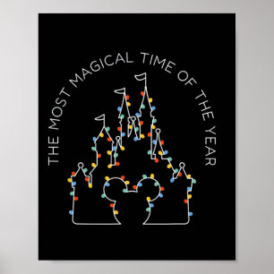 Its The Most Magical Time Of The Year Christmas Poster