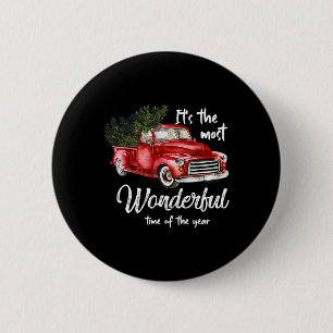 Its The Most Wonderful Christmas Of Year Red Truc 6 Cm Round Badge