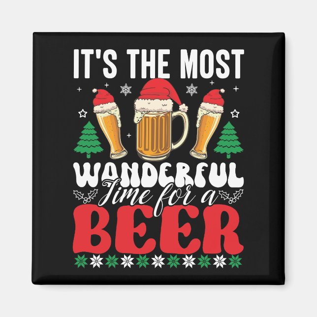 It's The Most Wonderful Time For A Beer Christmas Magnet (Front)