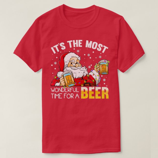 Its The Most Wonderful Time For A Beer Christmas S T-Shirt (Design Front)