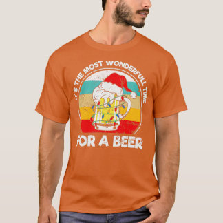Its The Most Wonderful Time For A Beer Christmas S T-Shirt