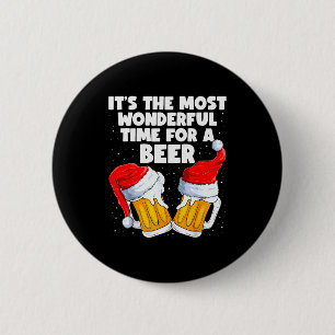 Its The Most Wonderful Time For A Beer Lover Chris 6 Cm Round Badge