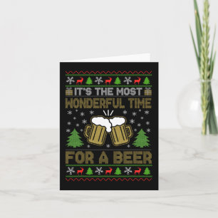 It's The Most Wonderful Time For A Beer Santa Ugly Card